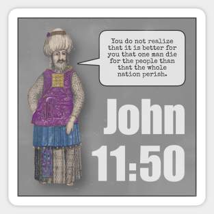 John 11:50 Sticker